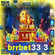 brrbet33 3